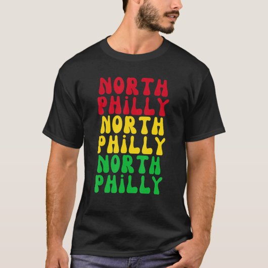 North Philly Neighborhood City Brotherly Love Phil Tシャツ (正面)