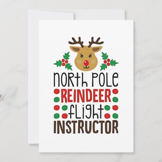 North Pole Reindeer Flight Instructor Christmas シーズンカード (正面)