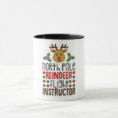 North Pole Reindeer Flight Instructor Christmas  マグカップ (中央)