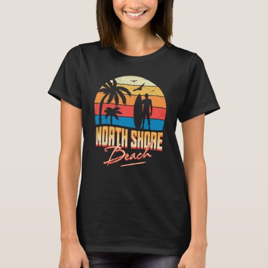 North Shore Hawaii Beach Surfing Summer Vacation Tシャツ (正面)