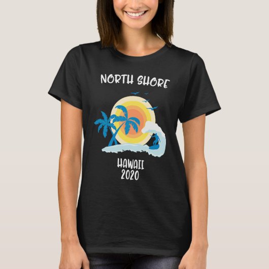 North Shore Hawaii Vacation Surf Beach Family Trip Tシャツ (正面)