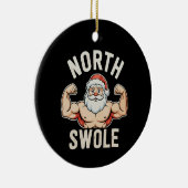 North Swole Santa Gym Workout Fitness Christmas セラミックオーナメント (右)