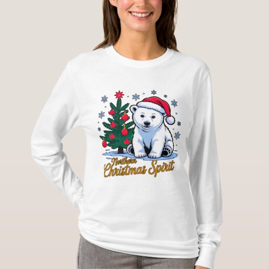 Northern Christmas Spirit & Canadian Christmas Tシャツ (正面)