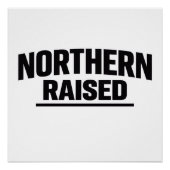 Northern Raised Poster ポスター (正面)