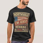 NORTHVALE, NJストーリーの始まりだ Tシャツ (正面)