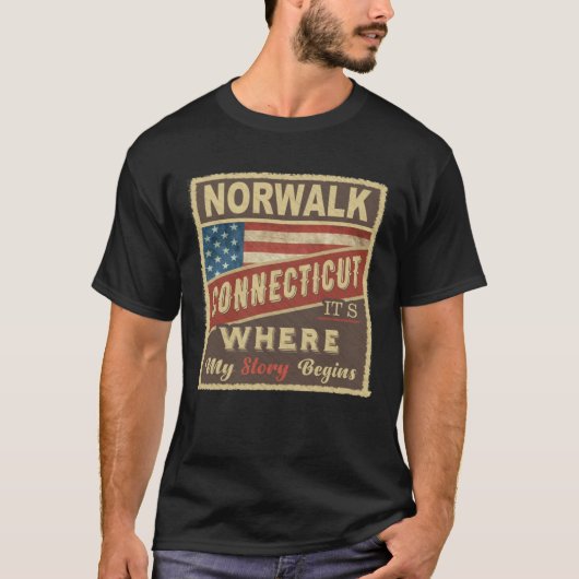 NORWALK, CTストーリーの始まりだ Tシャツ (正面)