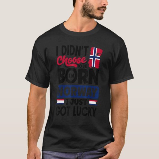 Norway Norwegian Norway Flag I Just Got Lucky Tシャツ (正面)