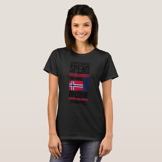 Norway Norwegian Norway Flag  Quote Tシャツ (正面フル)