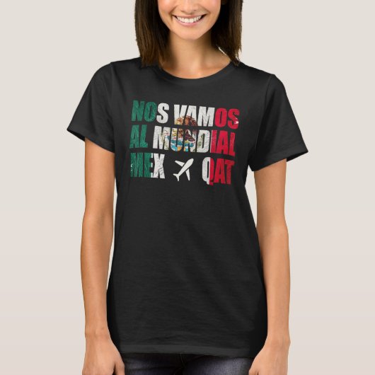 Nos Vamos Al Mundialメキシコ1 Tシャツ (正面)
