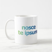 Nosce Te Ipsum-Know Thyself-Expressions コーヒーマグカップ (左)