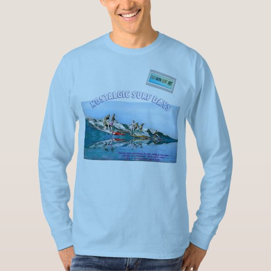 Nostalgic Surf Days  Tシャツ (正面)