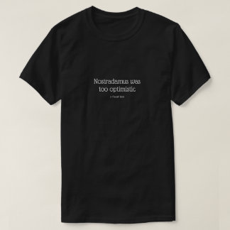 Nostradamus - A MisterP Shirt Tシャツ