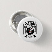 Not おもしろい Today Satan – 拘留 缶バッジ (正面&裏面)