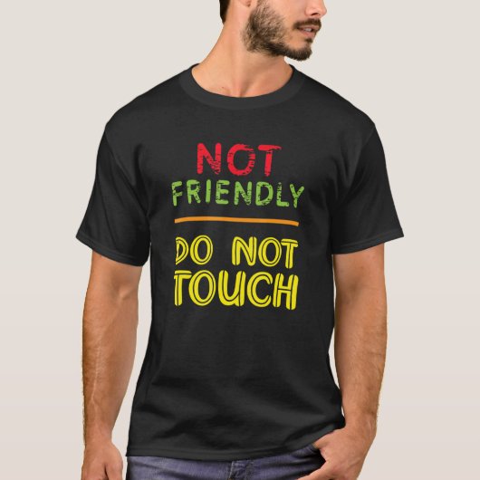 Not フレンドリー NotTouch内向 Tシャツ (正面)