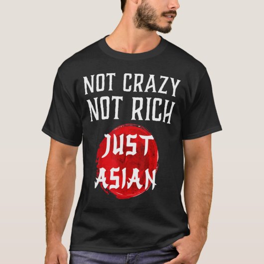 Not 熱狂する Rich Just Asianヴィンテージアジア1 Tシャツ (正面)