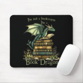 Not a bookworm funny fantasy reading book lovers マウスパッド (マウス)