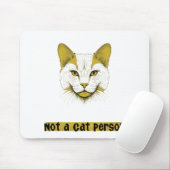 Not a Cat Person - Cat Design - Mousepad マウスパッド (マウス)
