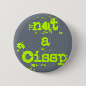 Not a cissp 缶バッジ (正面)