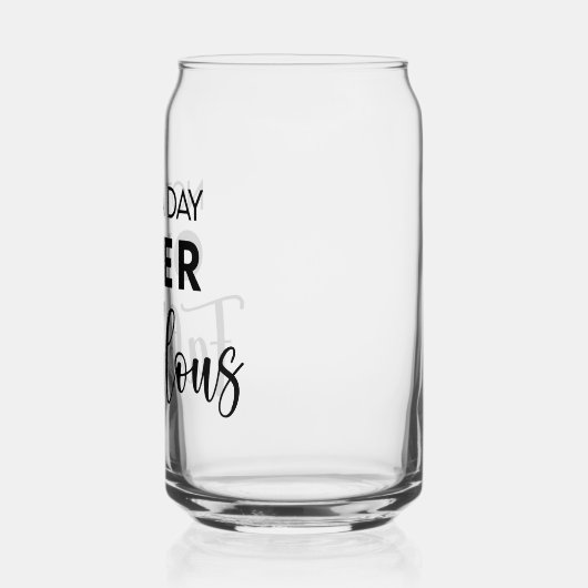 Not a Day Over Fabulous – Funny Birthday Quote ガラス缶 (左)
