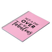 Not a Day Over Fabulous – Funny Birthday Quote ノートブック (左側)