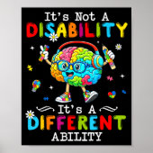 Not a disability a different ability autism suppor ポスター (正面)