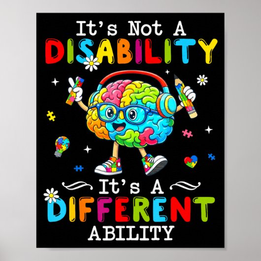 Not a disability a different ability autism suppor ポスター (正面)