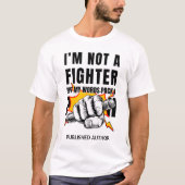 NOT A FIGHTER 作者 ライター NaNoWriMo Tシャツ (正面)