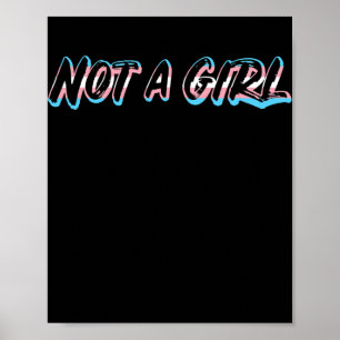 Not a Girl FTMトランスジェンダープライド男性へトランスジェンダー ポスター