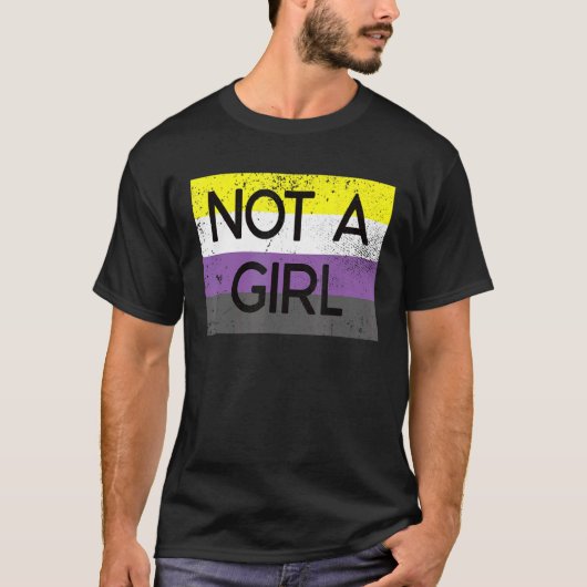 Not A Girl Non Binary Gender Declarations Matterプラ Tシャツ (正面)