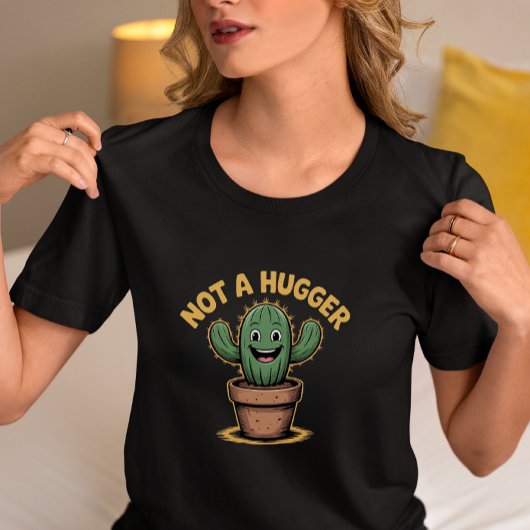 Not a Hugger Funny Cactus  Tシャツ