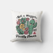 Not a Hugger Just a Prickly Flowerかわいいサボテンのおもしろい クッション (正面)