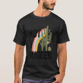 Not A Hugger Rainbow Cactus Quote Art Tシャツ (正面)