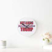 Not a King Just a Real President ラウンド壁時計 (ホーム)