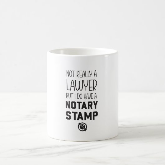 Not a Lawyer Notary Public Mug Funny コーヒーマグカップ (中央)