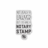 Not a Lawyer Notary Public Sticker Funny シール (正面)