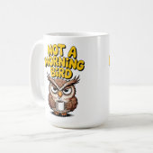Not A Morning Bird Owl コーヒーマグカップ (正面左)