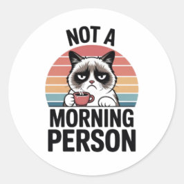 Not A Morning Person Grumpy Cat Funny Sticker Cat  ラウンドシール