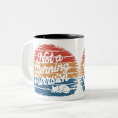 Not a Morning Purrson Funny Cat Mug ツートーンマグカップ (正面左)
