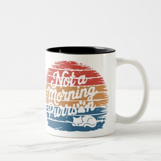 Not a Morning Purrson Funny Cat Mug ツートーンマグカップ (右)