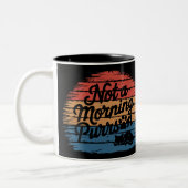 Not a Morning Purrson Funny Cat Mug ツートーンマグカップ (左)