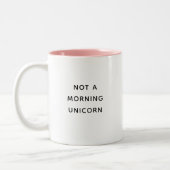 Not A Morning Unicornかわいいおもしろいトレンディー引用文 ツートーンマグカップ (左)