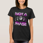 Not A Phase Ace Moon Cycle Witch Lunar Asexual Pri Tシャツ (正面)