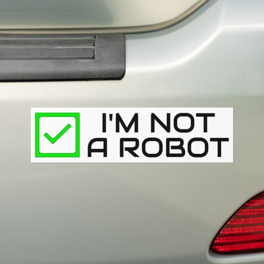 Not a Robot Bumperステッカー バンパーステッカー (車上)
