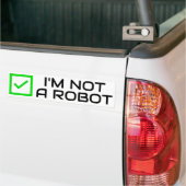 Not a Robot Bumperステッカー バンパーステッカー (トラック上)
