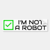 Not a Robot Bumperステッカー バンパーステッカー (正面)