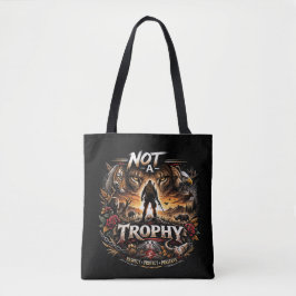 Not a Trophy トートバッグ