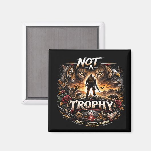 Not a Trophy マグネット (正面/裏面)