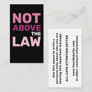 Not Above the Law President Trump Corruption 名刺