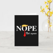 Not Again Funny Trump Apparel Nope Not Again Trump カード (黄色い花)