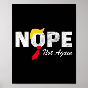 Not Again No More Trump Kamala Harris 2024選挙 ポスター